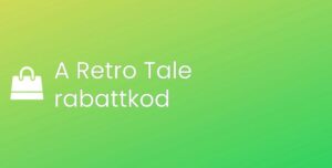 A Retro Tale rabattkod