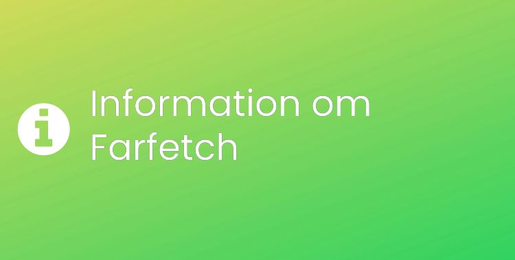 Farfetch Sektionsrubrikbild