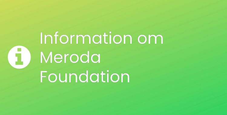 Meroda Foundation Sektionsrubrikbild