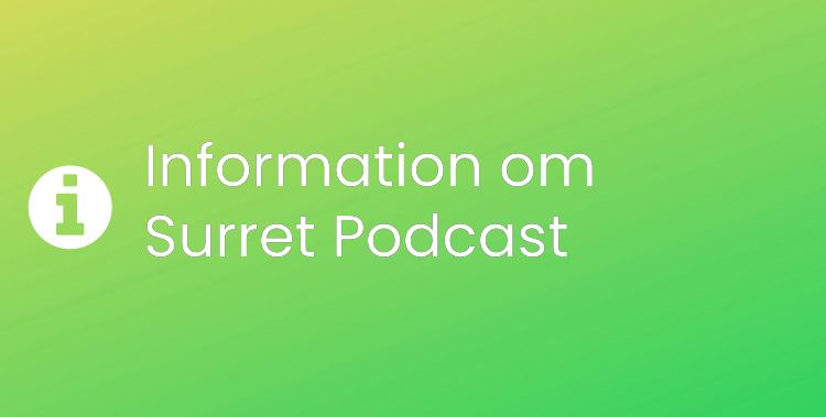 Surret Podcast Sektionsrubrikbild